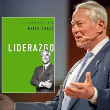 Resumen del Libro Liderazgo de Brian Tracy