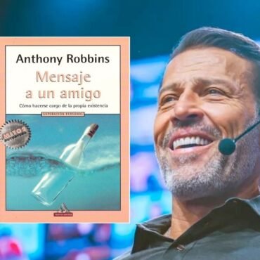 Resumen del Libro Mensaje a un Amigo de Tony Robbins