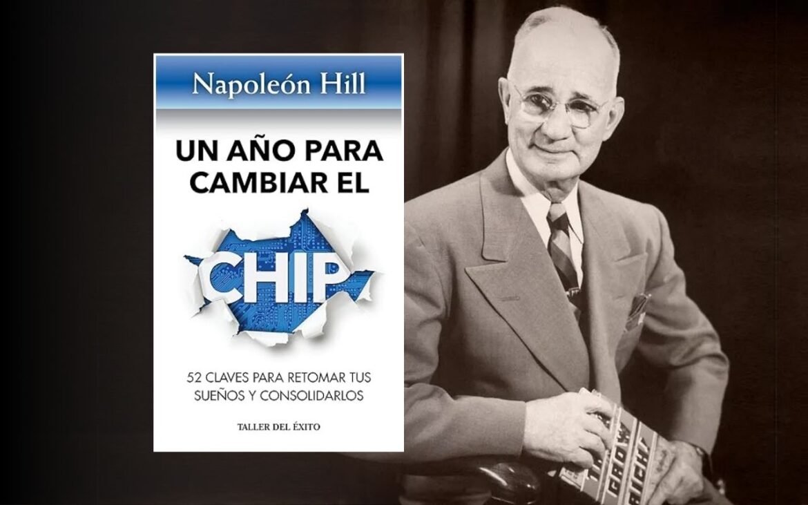 Resumen del Libro Un año para cambiar el chip de Napoleon Hill