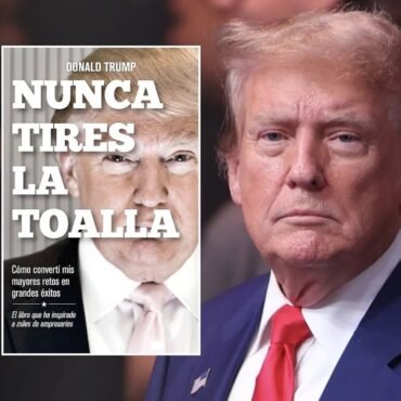 Resumen del Libro Nunca Tires la Toalla de Donald Trump