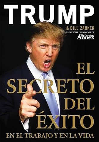 el secreto del exito de donald trump 