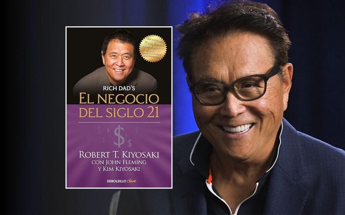 Resumen del Libro El Negocio del Siglo 21 de Robert Kiyosaki