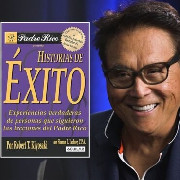 Resumen del Libro Historias de éxito de Robert Kiyosaki