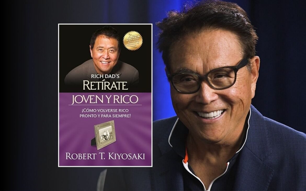 Resumen del Libro de Retírate Joven y Rico de Robert Kiyosaki