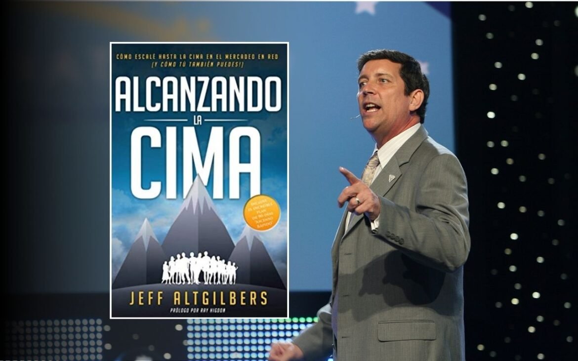 Resumen del Libro Alcanzando la Cima de Jeff Altgilbers