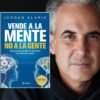 Resumen del Libro Véndele a la Mente, No a la Gente de Jürgen Klaric