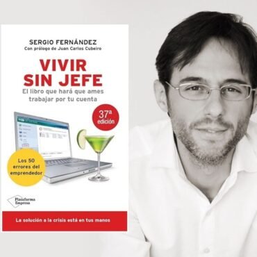 Resumen del Libro Vivir sin Jefe de Sergio Fernández